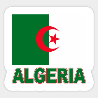 The Pride of Algeria - Algerian Flag Design Sticker